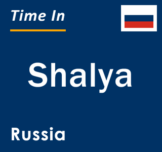 Current local time in Shalya, Russia