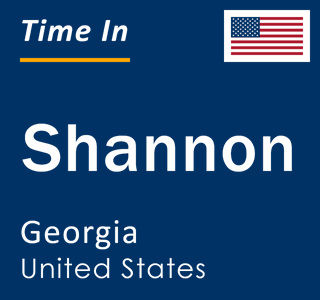 Current local time in Shannon, Georgia, United States