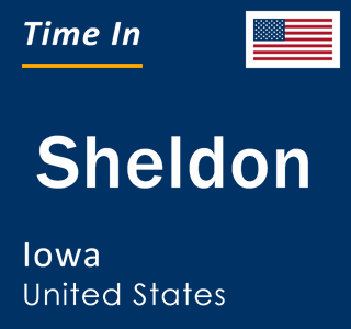 Current local time in Sheldon, Iowa, United States