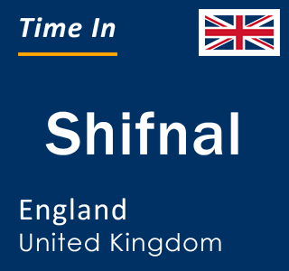 Current local time in Shifnal, England, United Kingdom