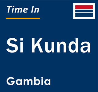 Current local time in Si Kunda, Gambia