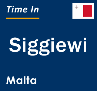 Current local time in Siggiewi, Malta