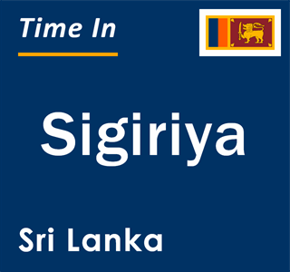 Current local time in Sigiriya, Sri Lanka