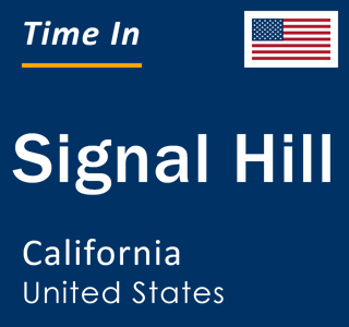 Current local time in Signal Hill, California, United States