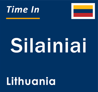 Current local time in Silainiai, Lithuania