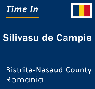 Current local time in Silivasu de Campie, Bistrita-Nasaud County, Romania