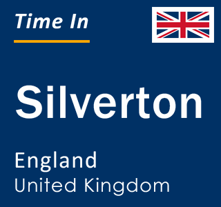 Current local time in Silverton, England, United Kingdom