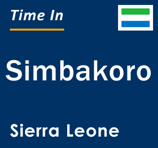 Current local time in Simbakoro, Sierra Leone