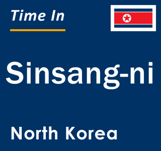 Current local time in Sinsang-ni, North Korea