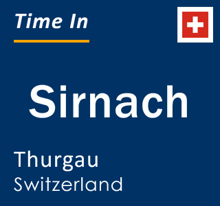 Current local time in Sirnach, Thurgau, Switzerland