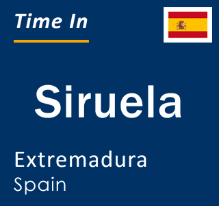 Current local time in Siruela, Extremadura, Spain