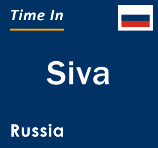 Current local time in Siva, Russia