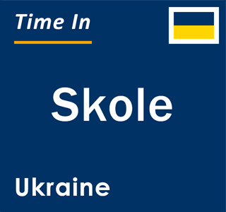 Current local time in Skole, Ukraine