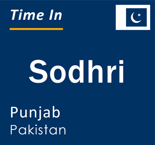 Current local time in Sodhri, Punjab, Pakistan