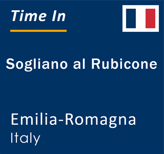 Current local time in Sogliano al Rubicone, Emilia-Romagna, Italy