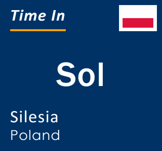 Current local time in Sol, Silesia, Poland