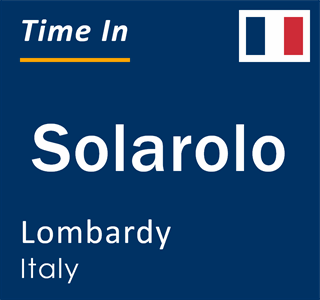 Current local time in Solarolo, Lombardy, Italy