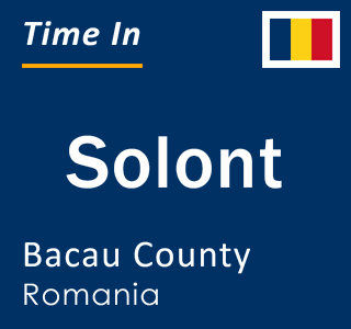 Current local time in Solont, Bacau County, Romania