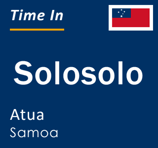 Current local time in Solosolo, Atua, Samoa