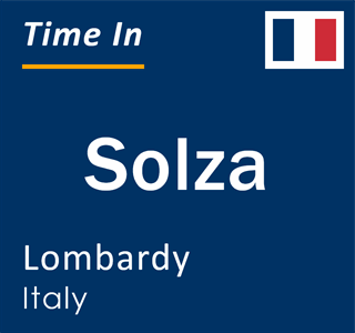 Current local time in Solza, Lombardy, Italy