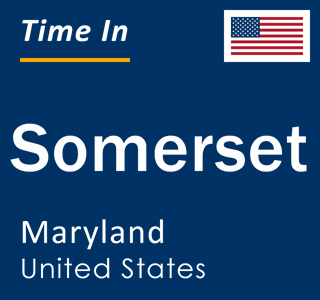 Current local time in Somerset, Maryland, United States