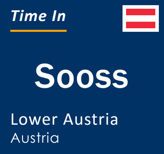 Current local time in Sooss, Lower Austria, Austria