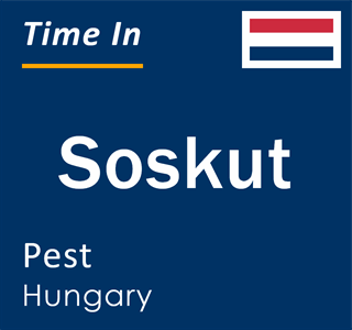 Current local time in Soskut, Pest, Hungary