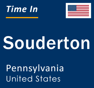 Current local time in Souderton, Pennsylvania, United States