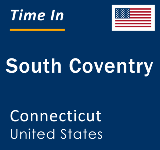 Current local time in South Coventry, Connecticut, United States