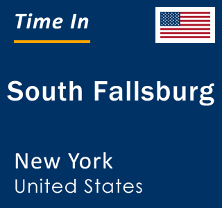 Current local time in South Fallsburg, New York, United States