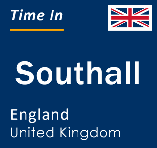 Current local time in Southall, England, United Kingdom