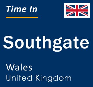 Current local time in Southgate, Wales, United Kingdom