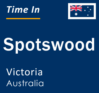 Current local time in Spotswood, Victoria, Australia