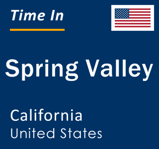 Current local time in Spring Valley, California, United States