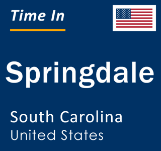 Current local time in Springdale, South Carolina, United States