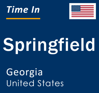 Current local time in Springfield, Georgia, United States