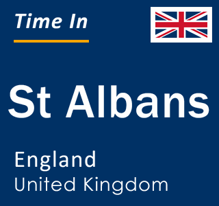 Current local time in St Albans, England, United Kingdom