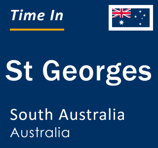 Current local time in St Georges, South Australia, Australia