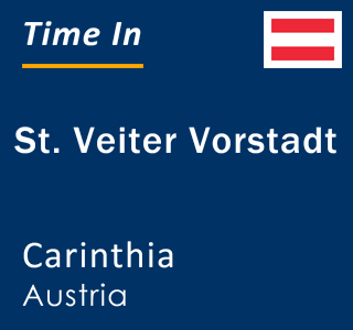 Current local time in St. Veiter Vorstadt, Carinthia, Austria