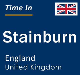 Current local time in Stainburn, England, United Kingdom