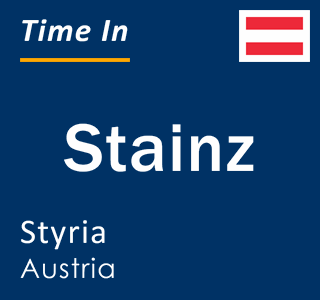 Current local time in Stainz, Styria, Austria