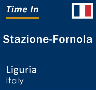 Current local time in Stazione-Fornola, Liguria, Italy