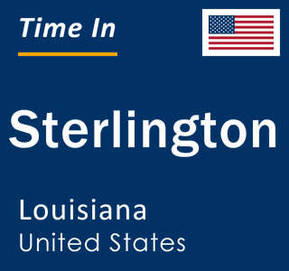 Current local time in Sterlington, Louisiana, United States