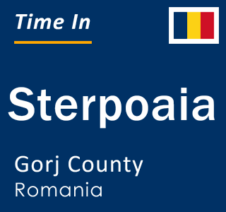 Current local time in Sterpoaia, Gorj County, Romania