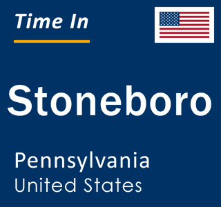 Current local time in Stoneboro, Pennsylvania, United States