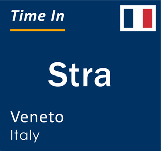 Current local time in Stra, Veneto, Italy