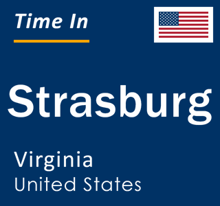 Current local time in Strasburg, Virginia, United States