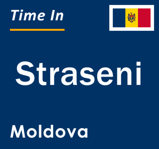 Current local time in Straseni, Moldova