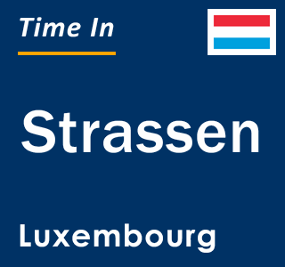 Current local time in Strassen, Luxembourg