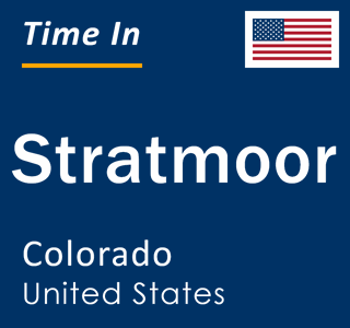 Current local time in Stratmoor, Colorado, United States